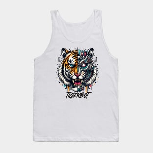 You didn't know Tiger is Robot Tank Top